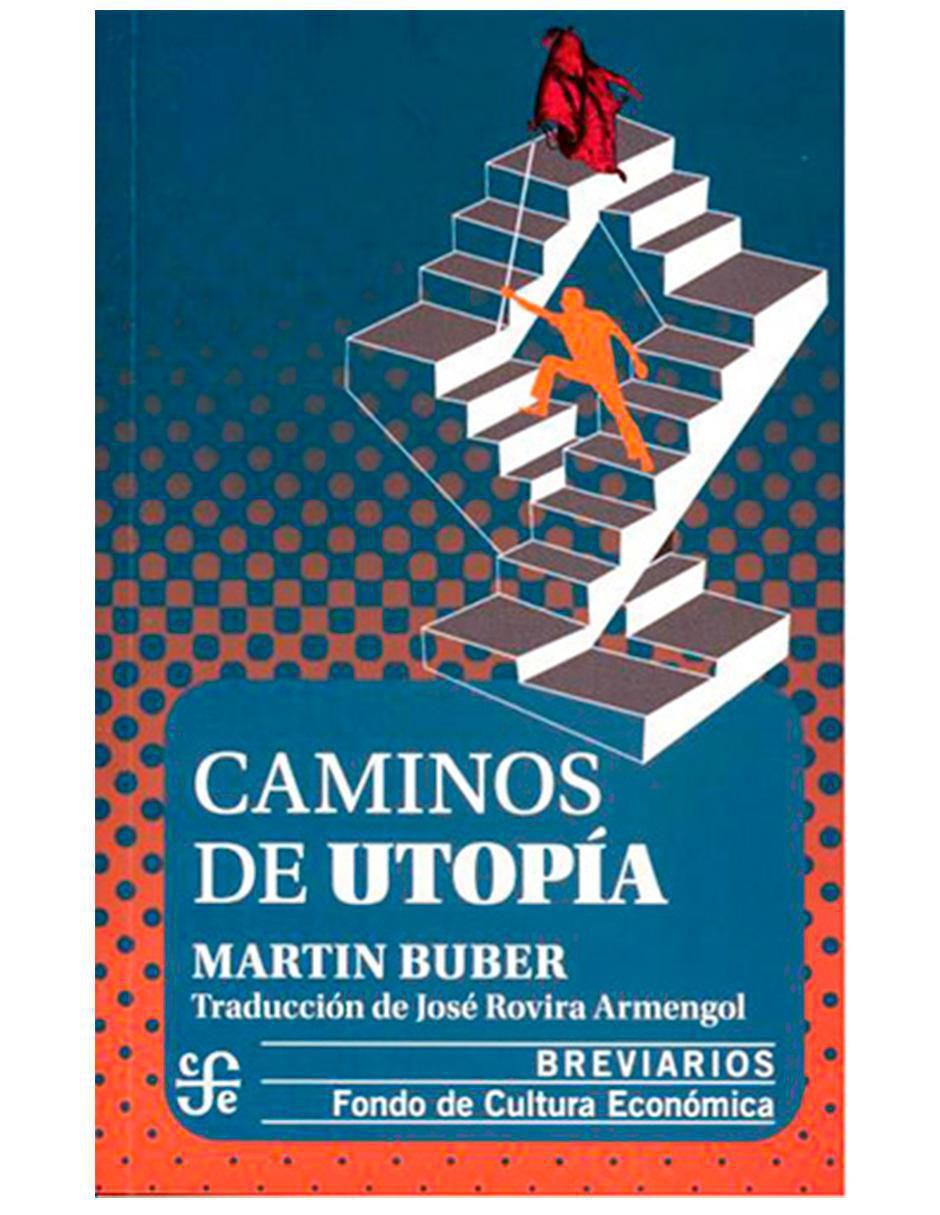 Libro Caminos de utopía de Martin Buber 1