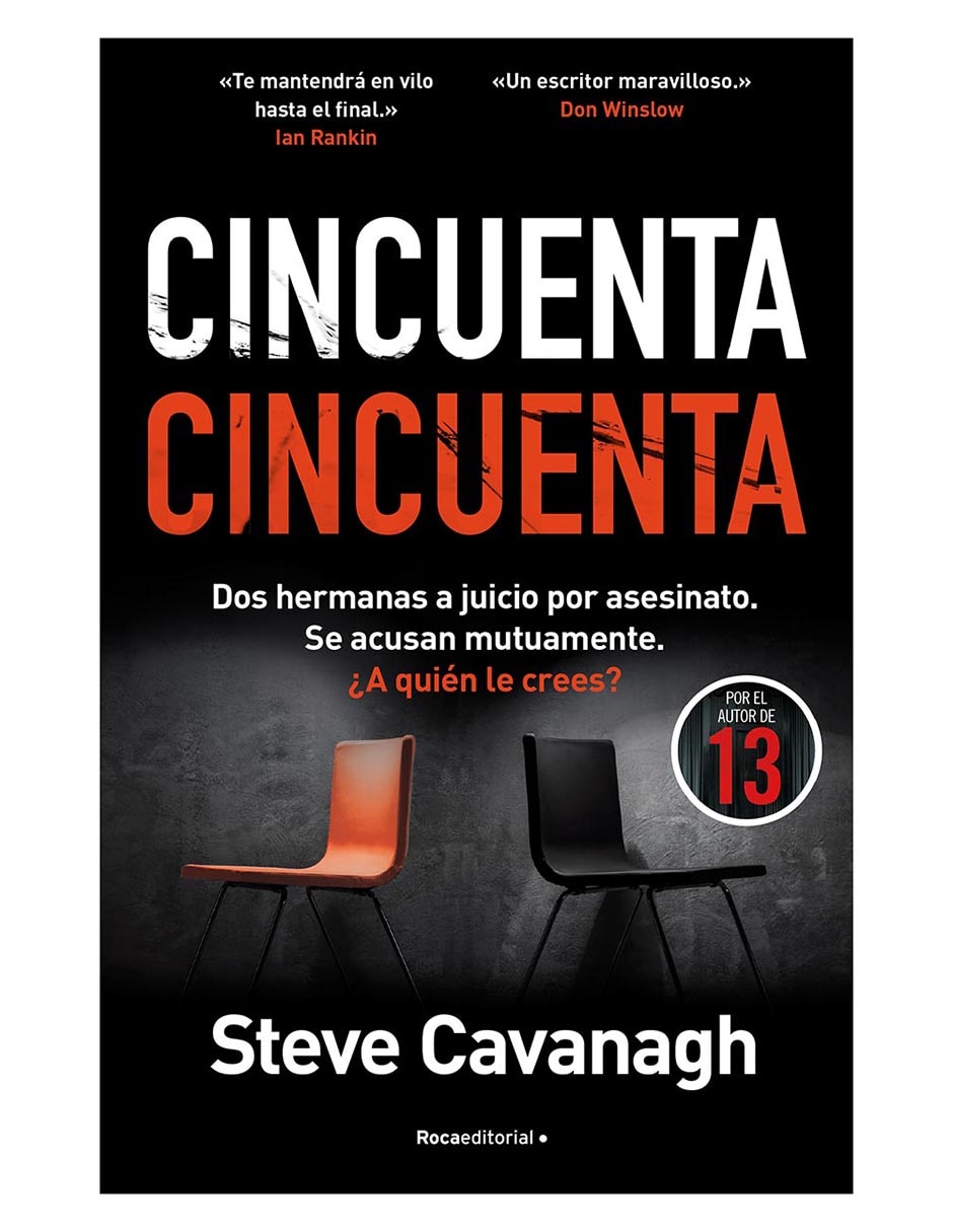 Libro Cincuenta Cincuenta de Steve Cavanagh / Ana Momplet Chico Libro Cincuenta Cincuenta de Steve Cavanagh / Ana Momplet Chico