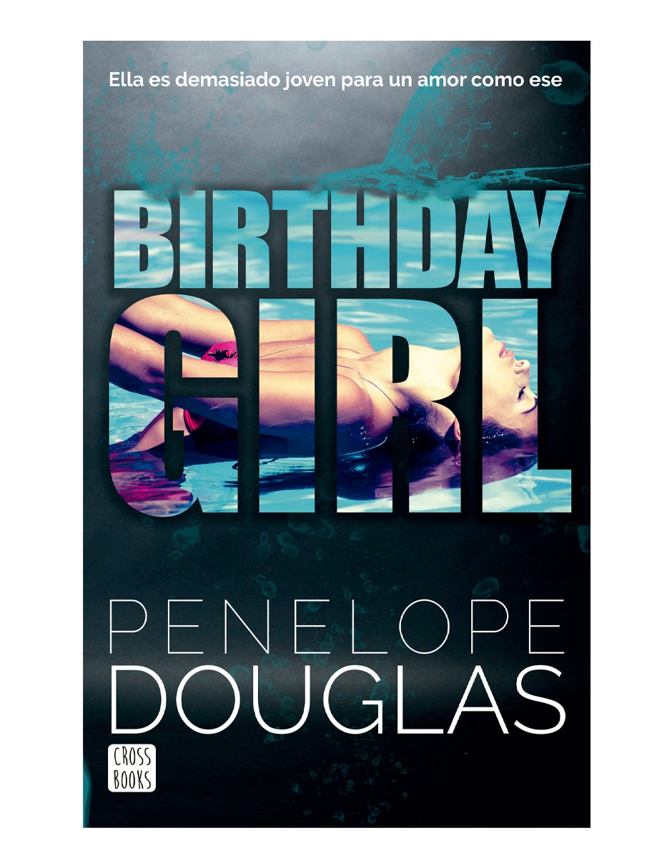Libro Birthday Girl de Penelope Douglas 1