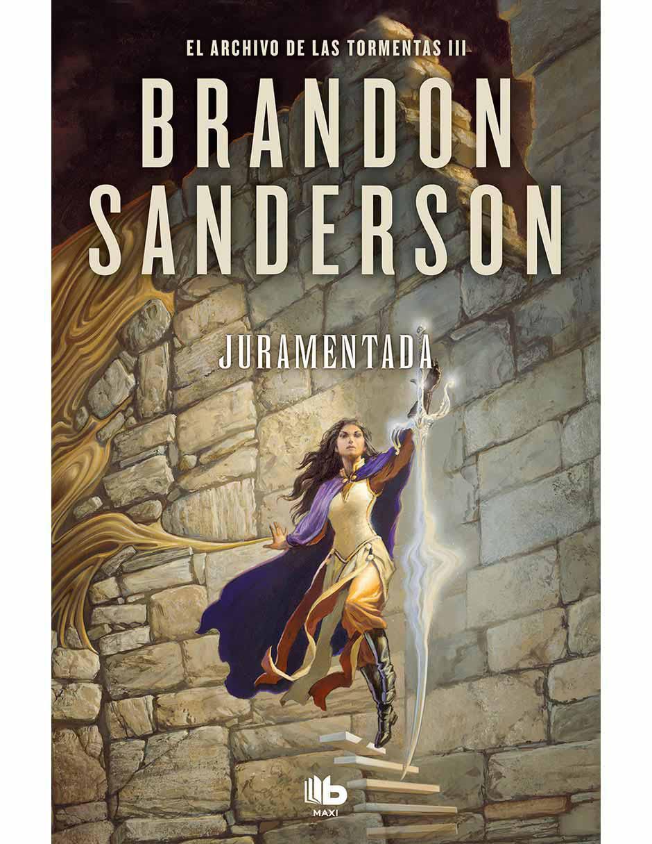 Libro Juramentada de Brandon Sanderson Libro Juramentada de Brandon Sanderson