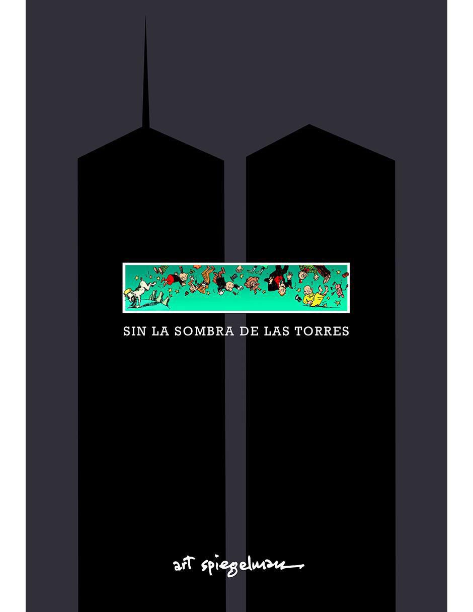 Libro Sin la sombra de las torres de Art Spiegelman