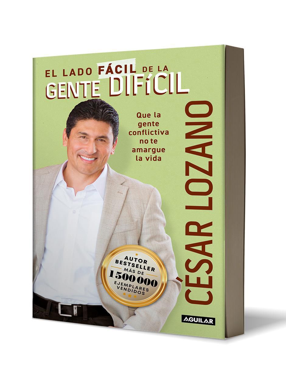 Libro El Lado Fácil de la Gente Difícil de Cesar Lozano 3