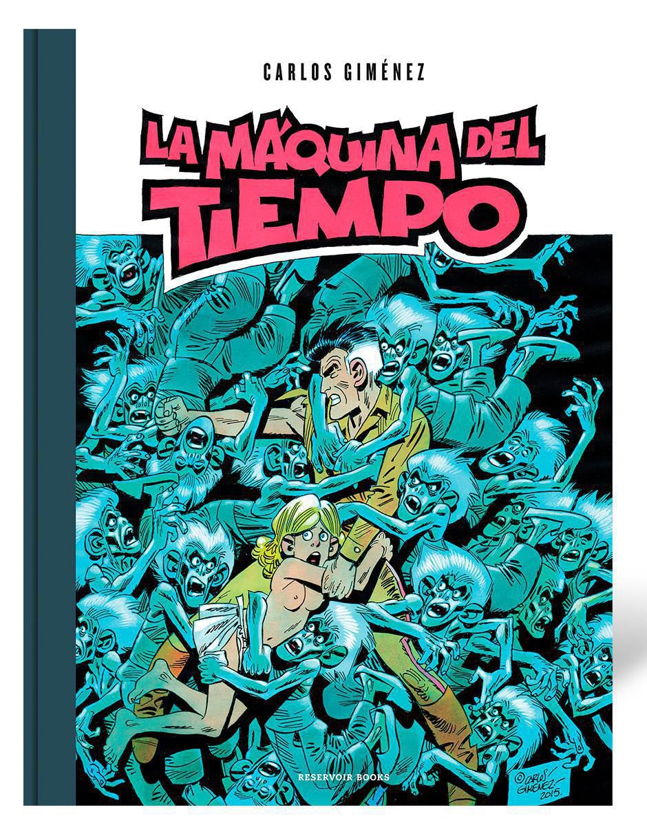 Libro La Máquina del Tiempo de Carlos Giménez Libro La Máquina del Tiempo de Carlos Giménez