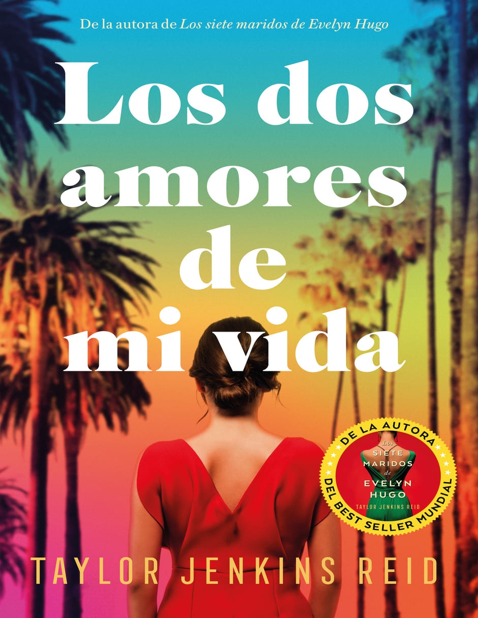 Libro Los dos amores de mi vida de Jenkis Reid Taylor