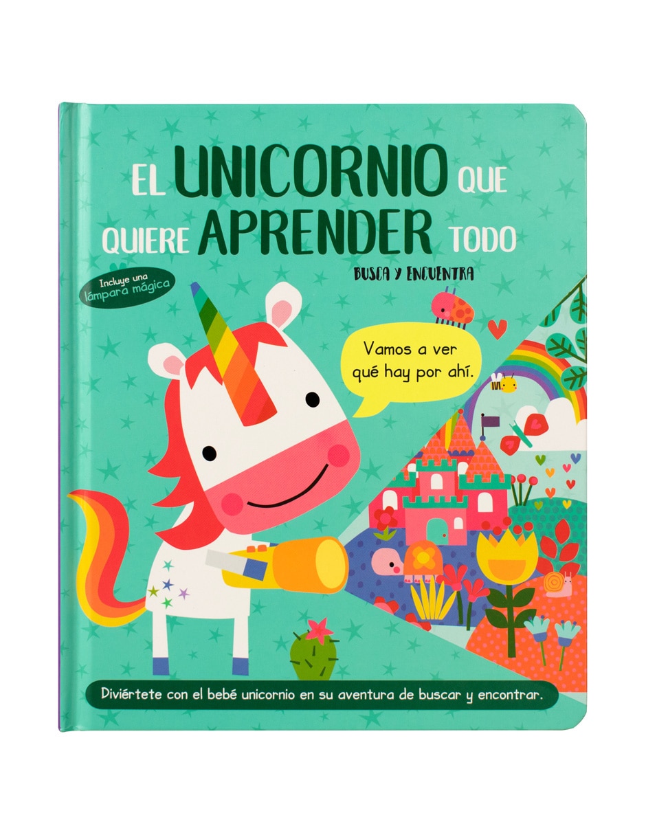 Libro El Unicornio Que Quiere Aprender Todo de Silver Dolphin Libro El Unicornio Que Quiere Aprender Todo de Silver Dolphin