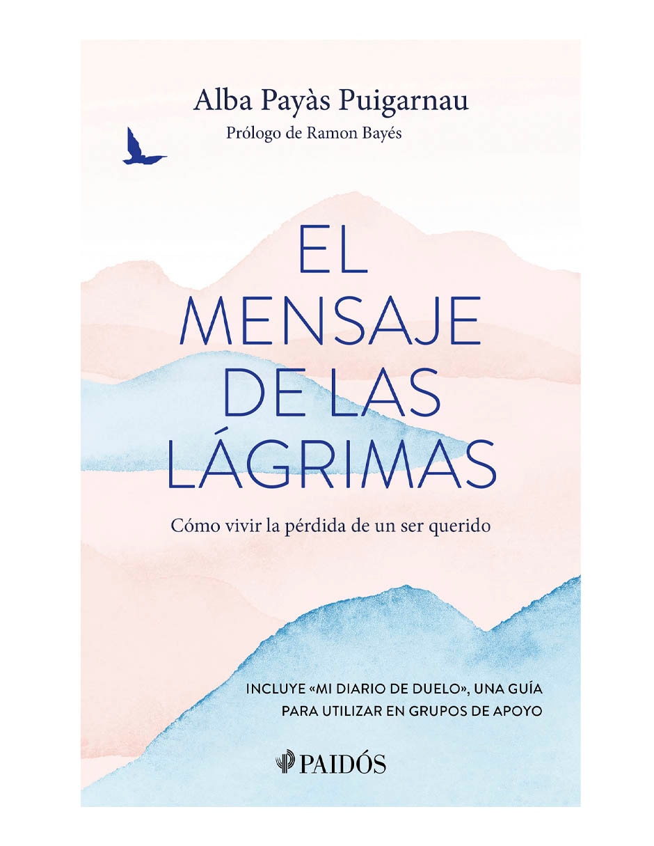 Libro El mensaje de las lágrimas de Alba Payàs Puigarnau