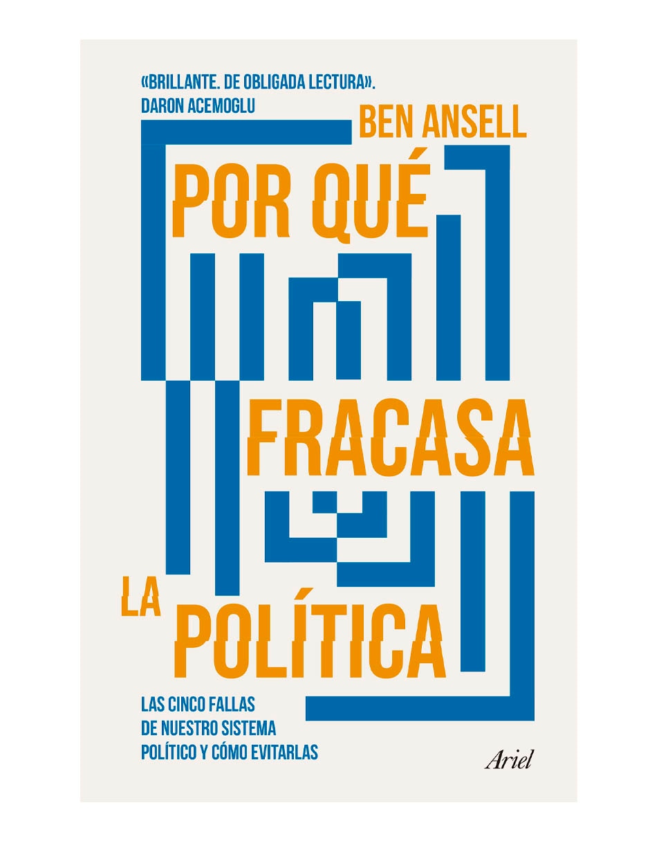 Libro Por Qué Fracasa La Política de Ben Ansell