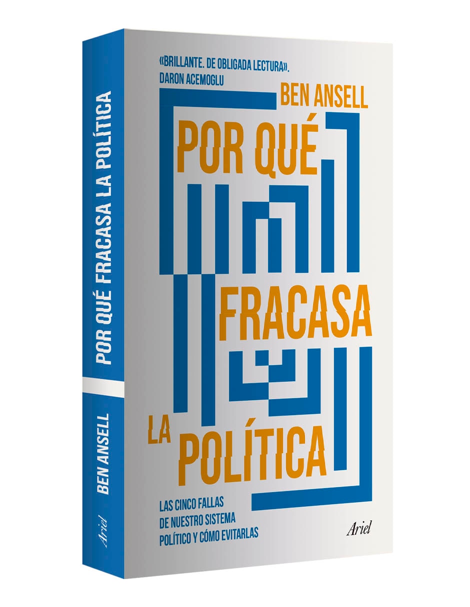 Libro Por Qué Fracasa La Política de Ben Ansell 3