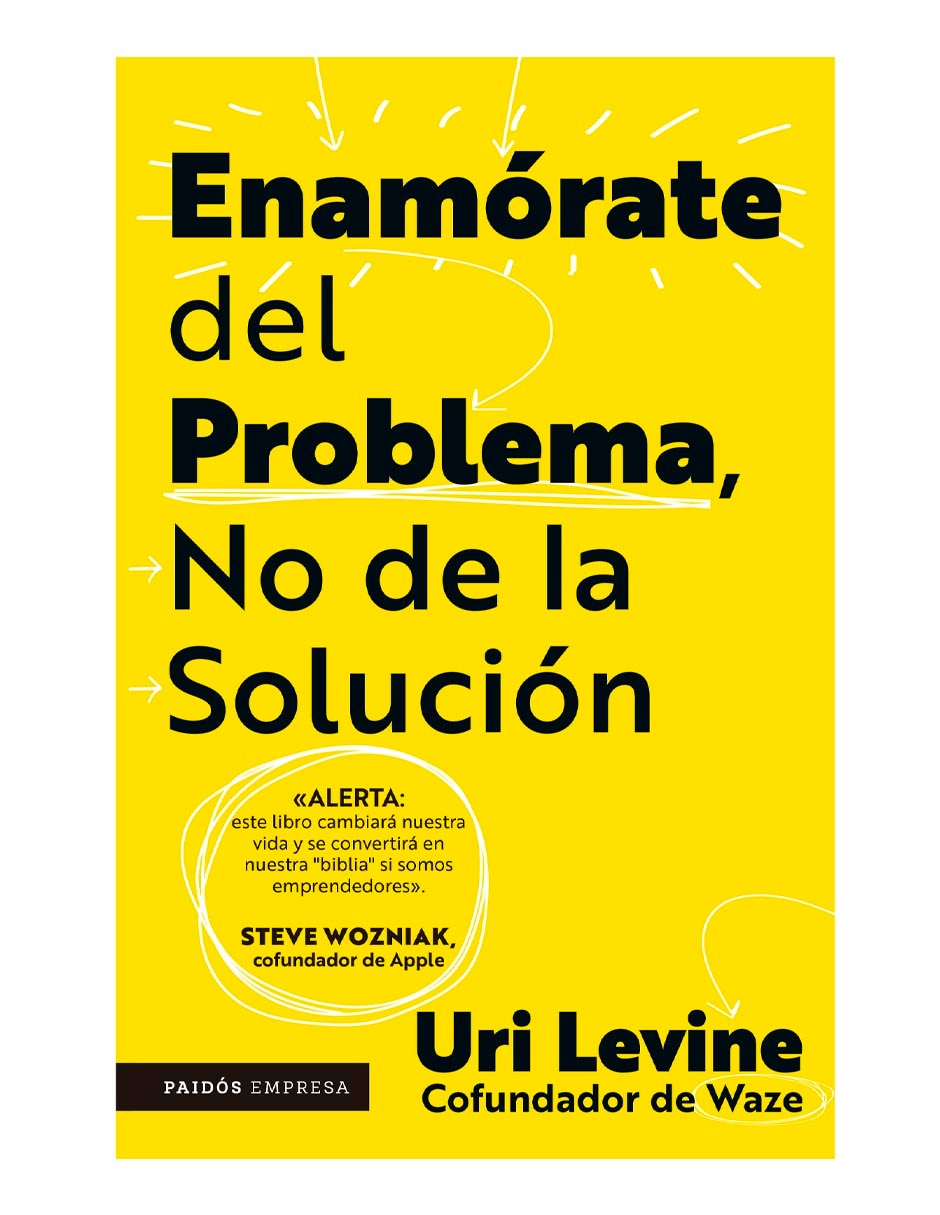 Libro Enamórate del Problema No De La Solución de Uri Levine