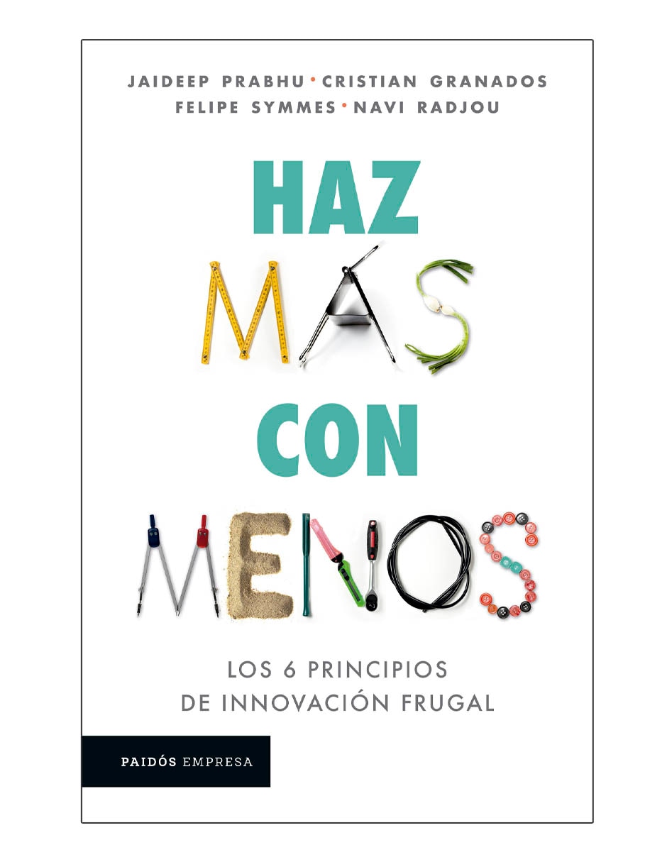 Libro Haz Más con Menos de Jaideep Prabhu Libro Haz Más con Menos de Jaideep Prabhu