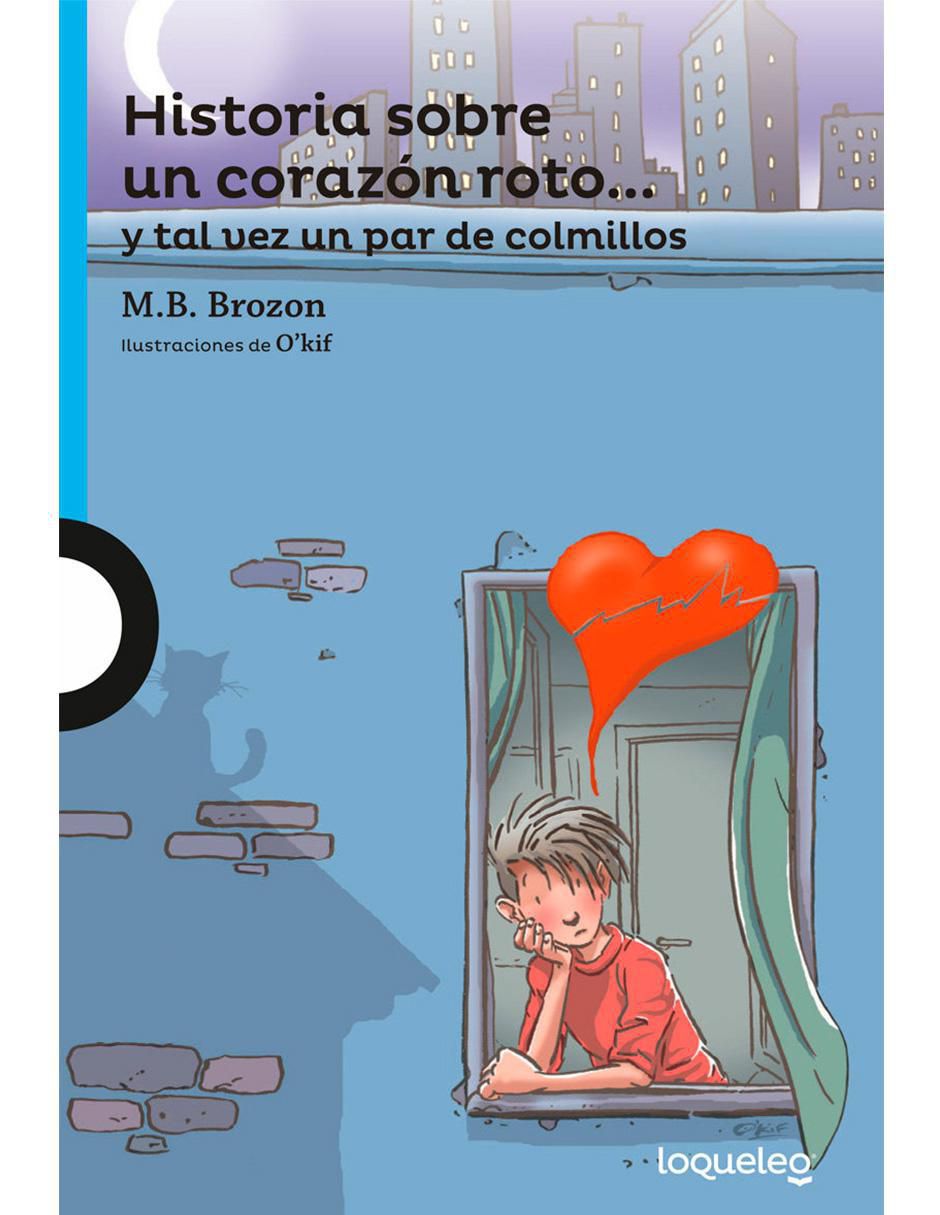 Libro Historia sobre un corazón roto de M.B Brozon 1