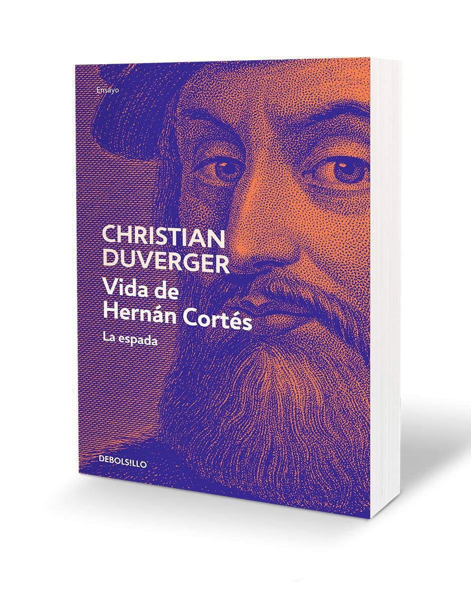 Libro Vida De Hernán Cortés. La Espada de Christian Duverger 3