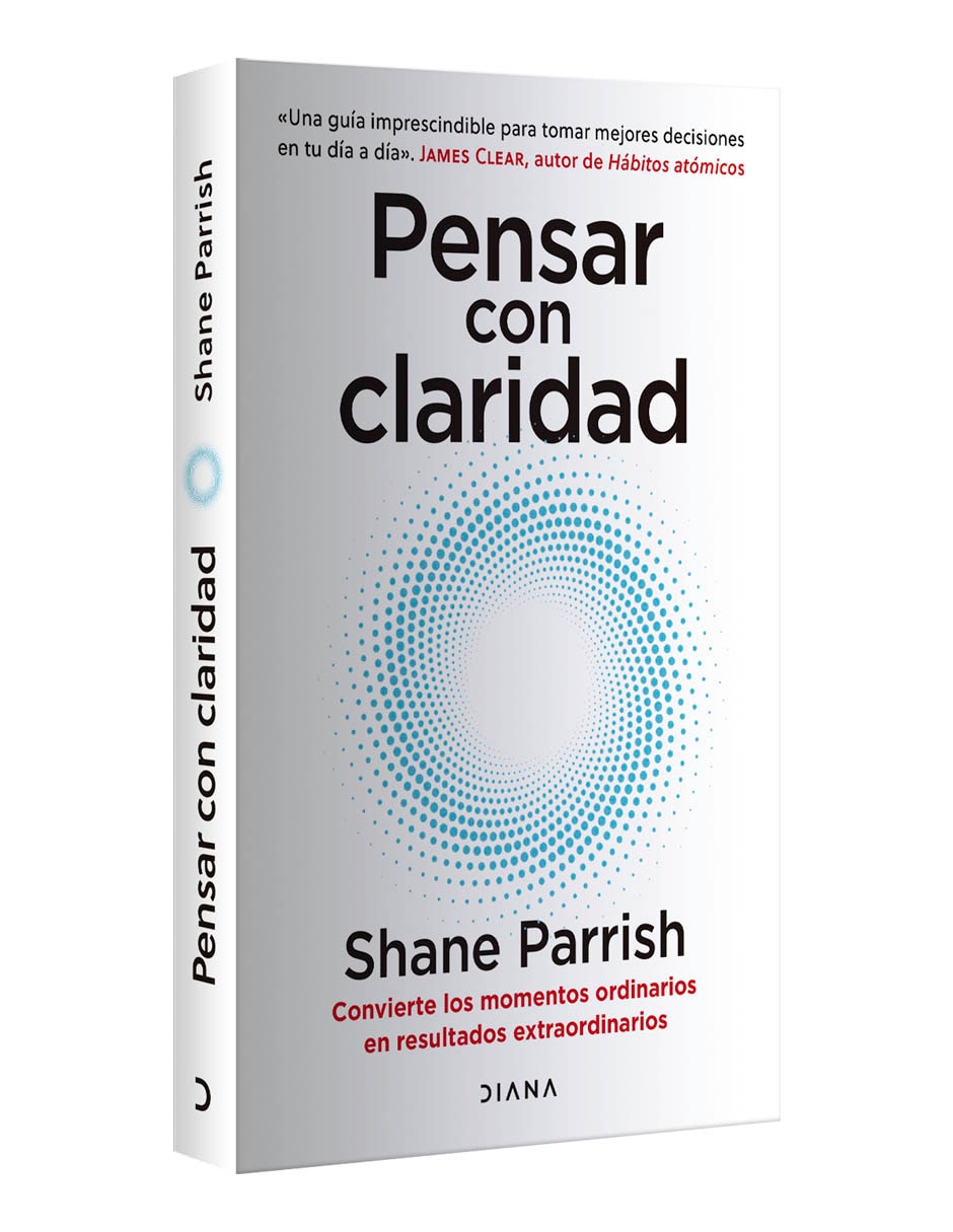 Libro Pensar con claridad de Shane Parrish 3