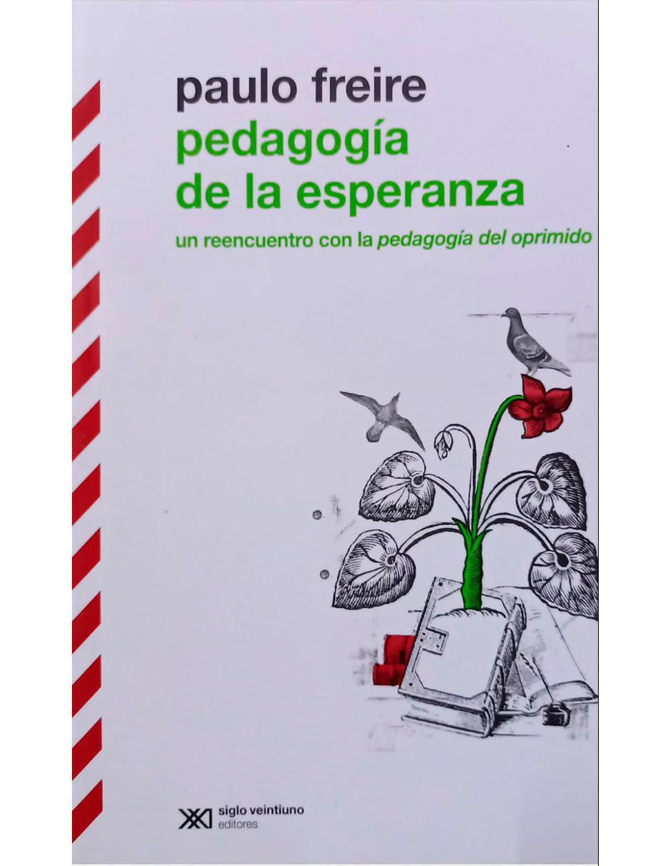 Libro Pedagogía De La Esperanza de Paulo Freire Libro Pedagogía De La Esperanza de Paulo Freire