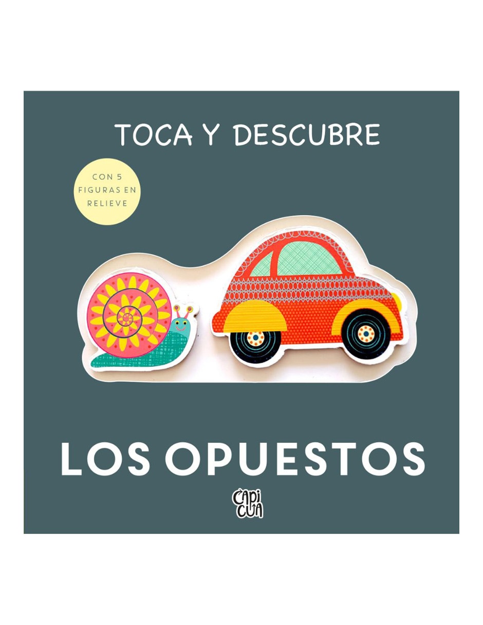 Libro Toca y Descubre Los Opuestos de Fiona Powers