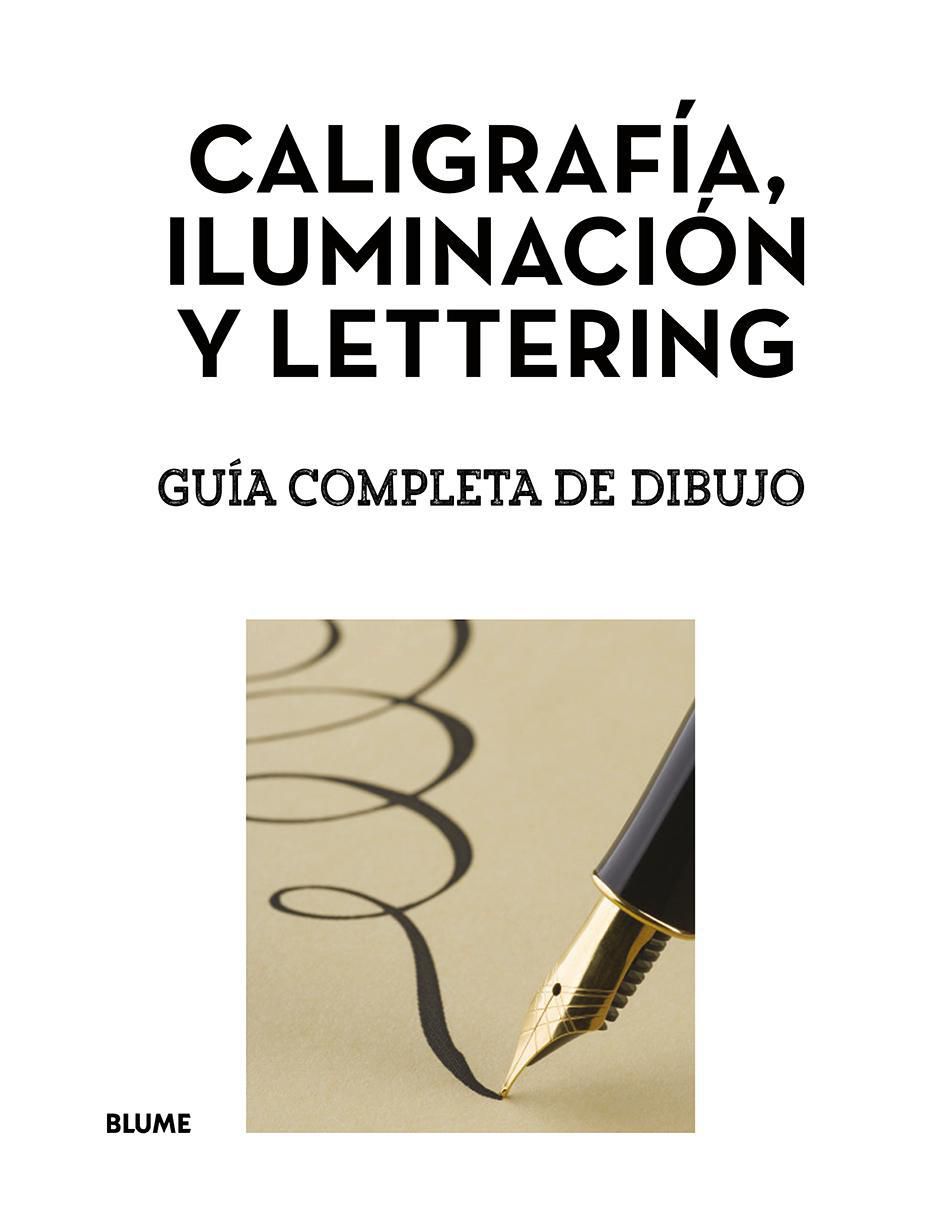 Libro Caligrafía, Iluminación y Lettering Guía Completa de Dibujo de Varios Autores 4