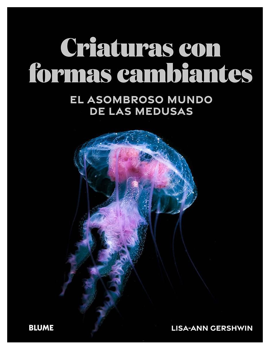 Libro Criaturas Con Formas Cambiantes de Lisa-Ann Gershwin Libro Criaturas Con Formas Cambiantes de Lisa-Ann Gershwin