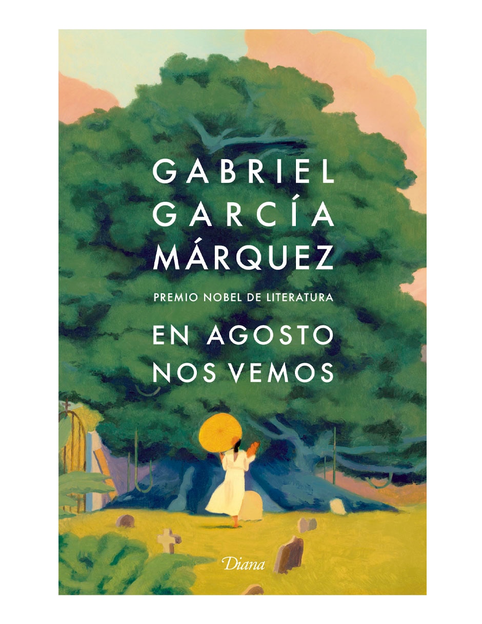 Libro En Agosto nos Vemos TD de Gabriel Garcia Marquez