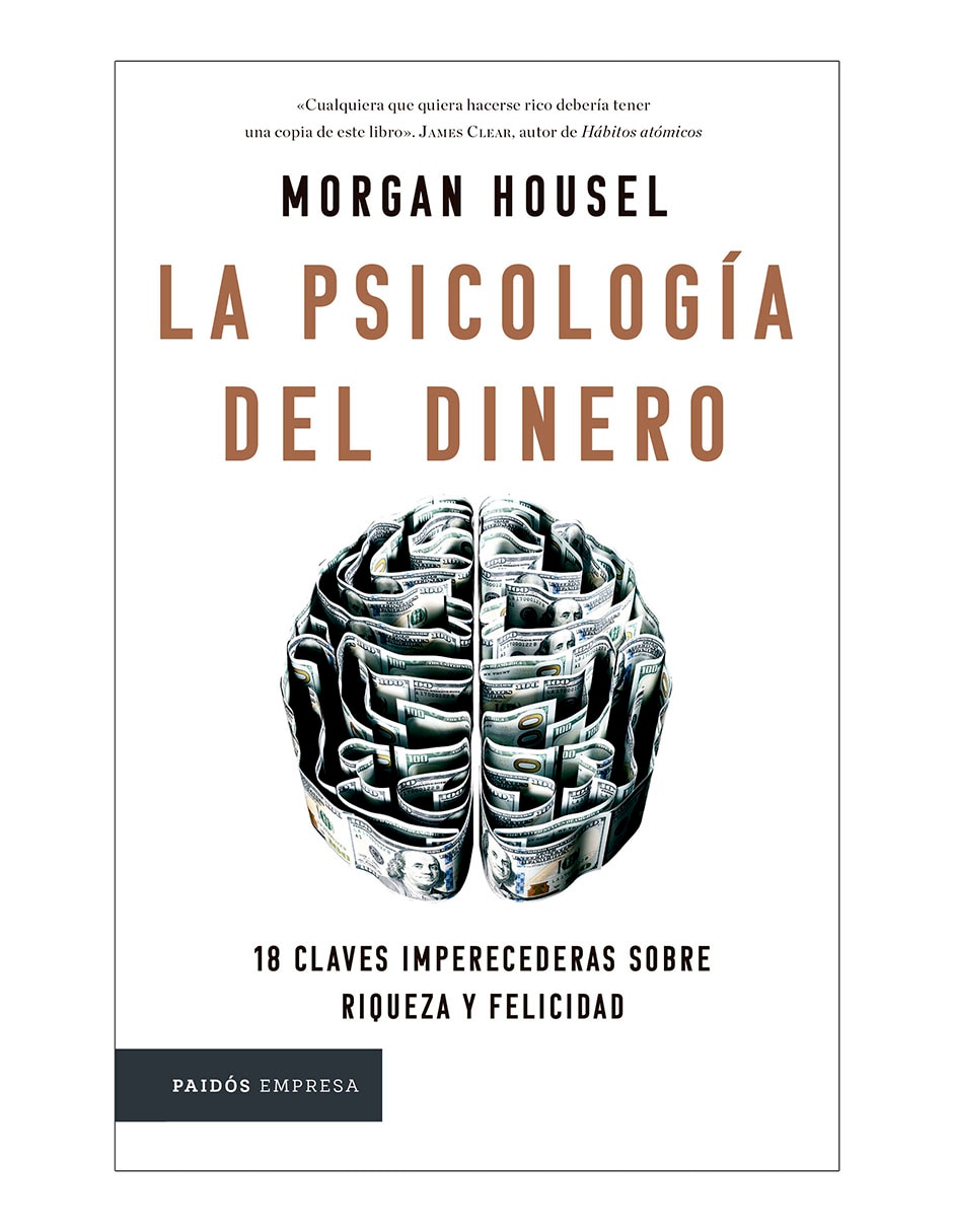 Libro La Psicología Del Dinero de Morgan Housel Libro La Psicología Del Dinero de Morgan Housel