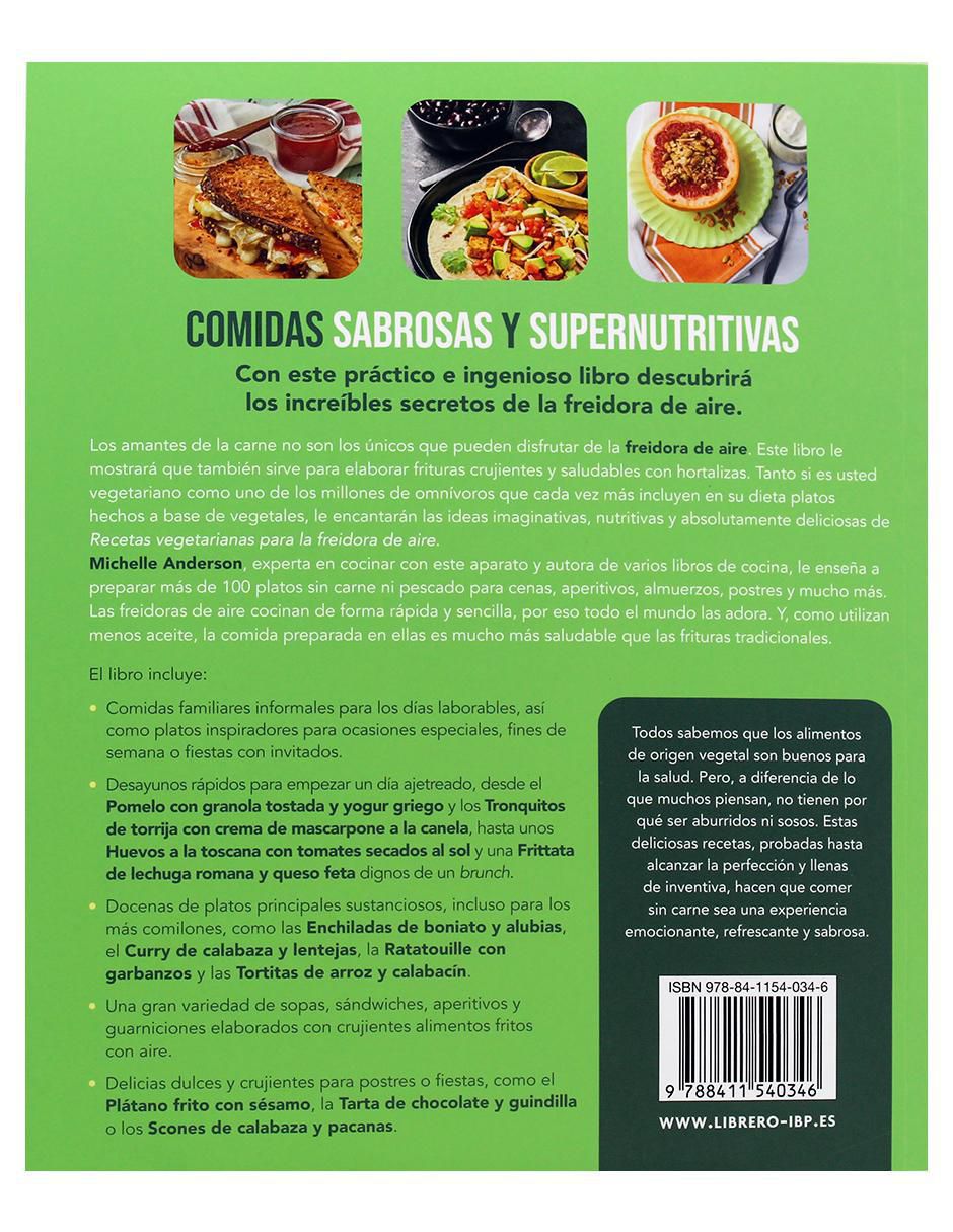 Libro Recetas Vegetarianas para La Freidora de Aire de Michelle Anderson 2