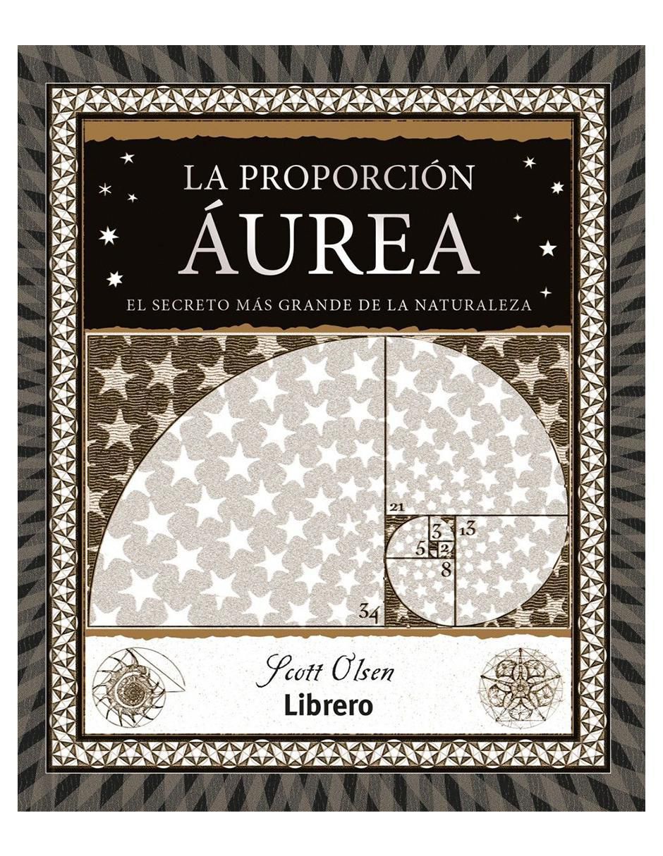 Libro La Proporción Áurea de Scott Olsen