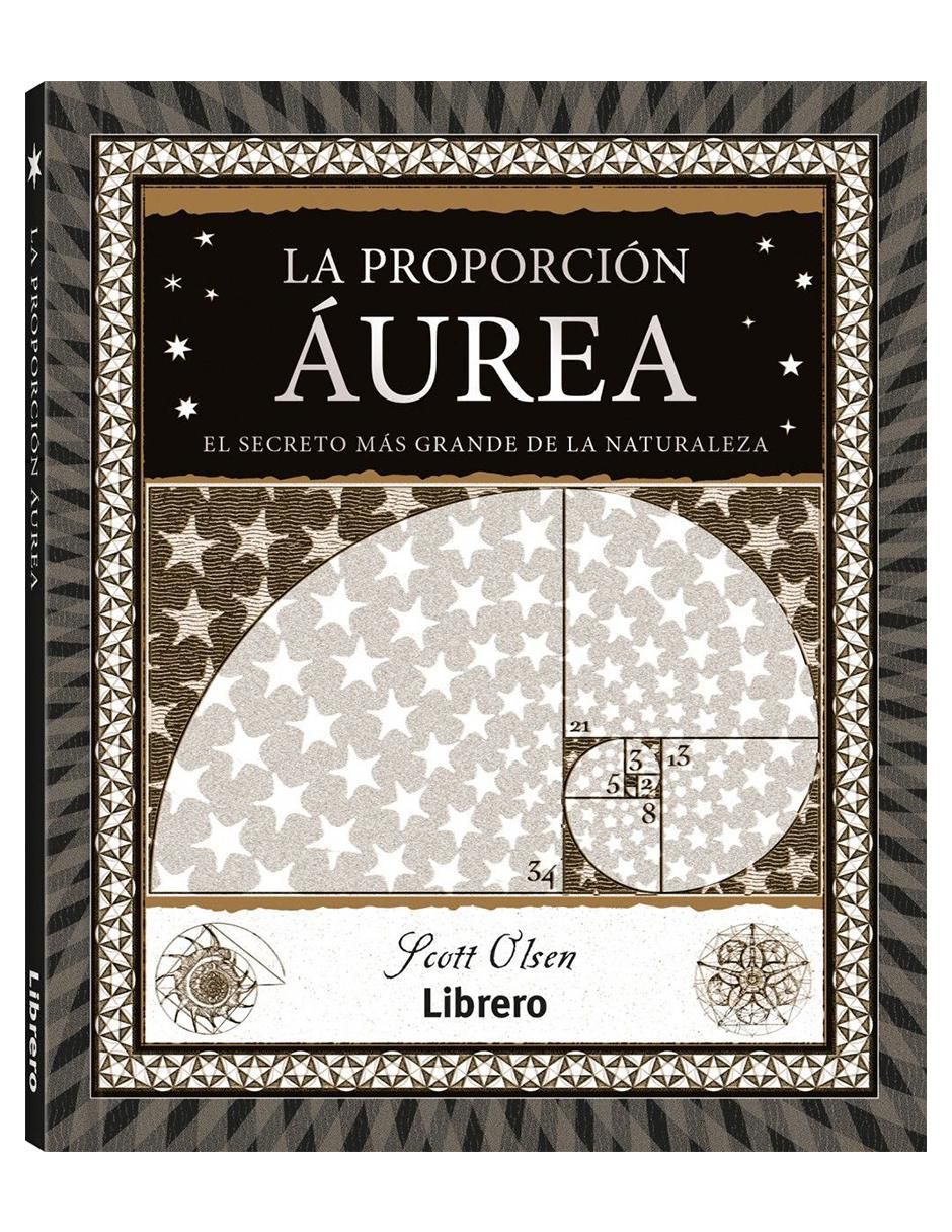 Libro La Proporción Áurea de Scott Olsen 2