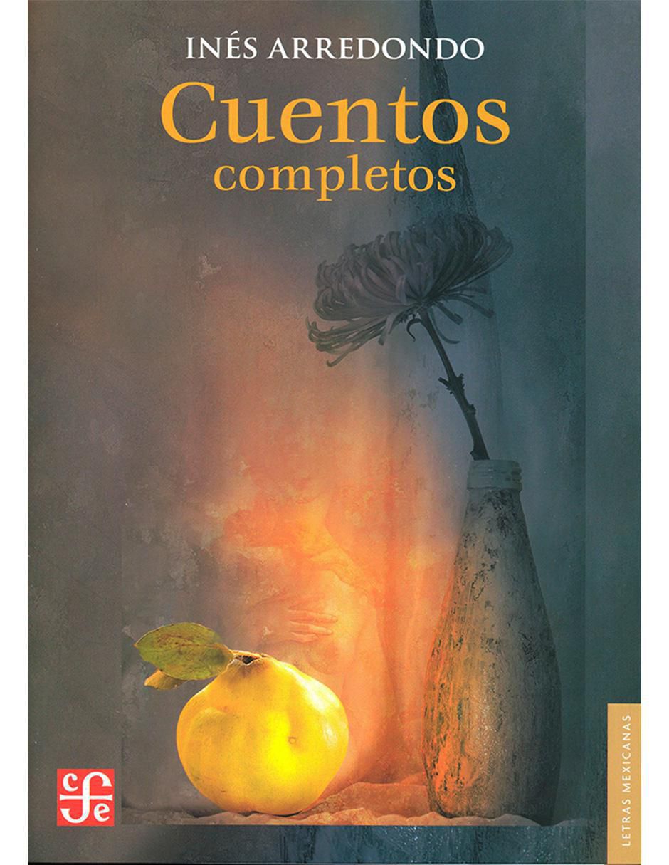 Libro Cuentos Completos de Inés Arredondo 1