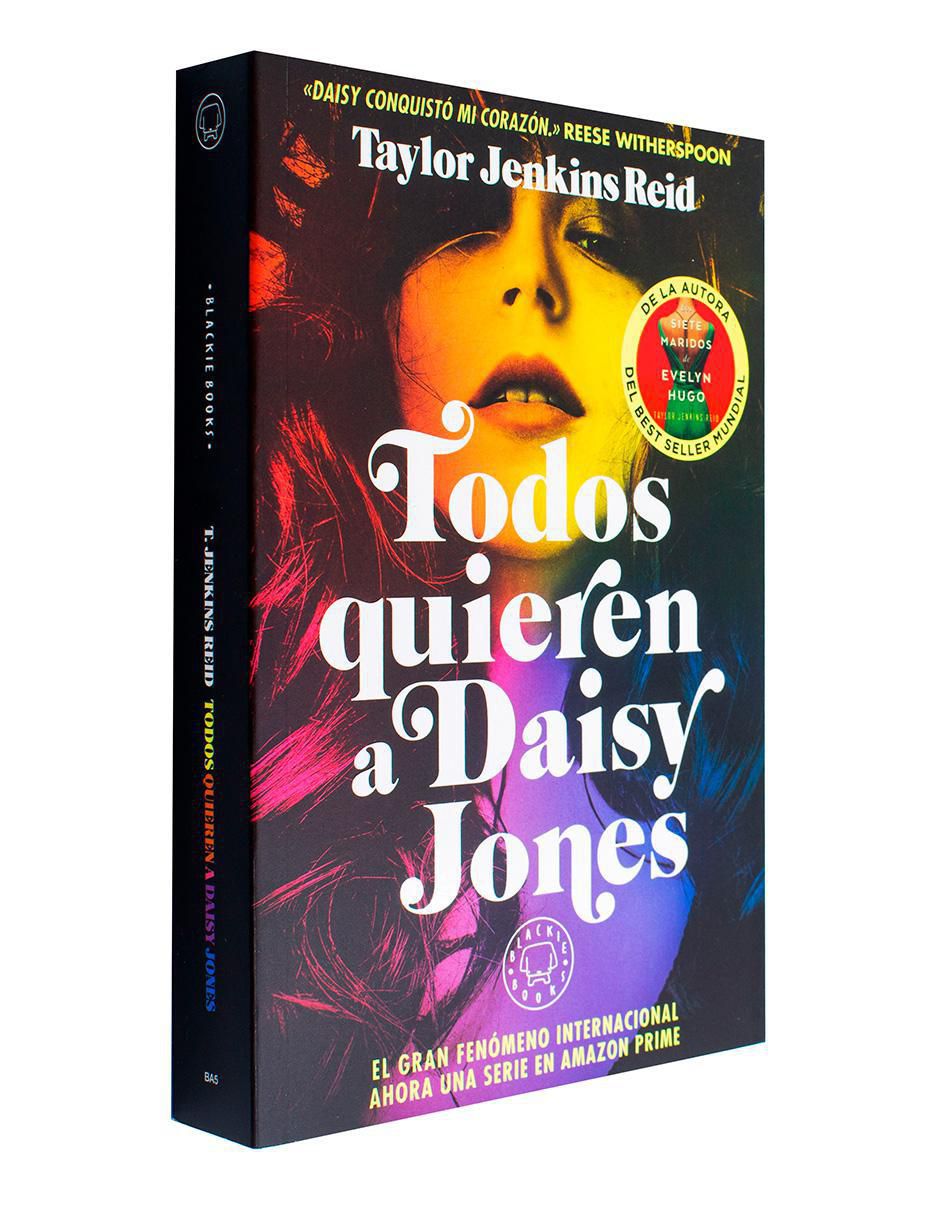 Libro Todos Quieren a Daisy Jones de Taylor Jenkins Reid 3