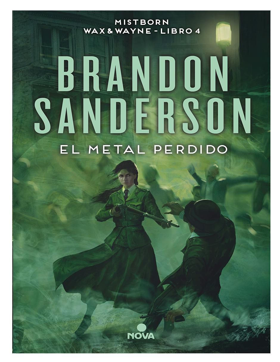 Libro El metal perdido de Manuel Viciano Delibano / Brandon Sanderson Libro El metal perdido de Manuel Viciano Delibano / Brandon Sanderson