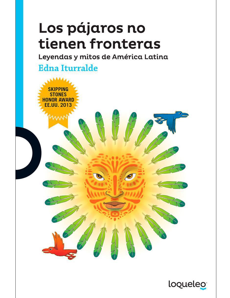 Libro Los pájaros no tienen fronteras de 
Edna Iturralde 1