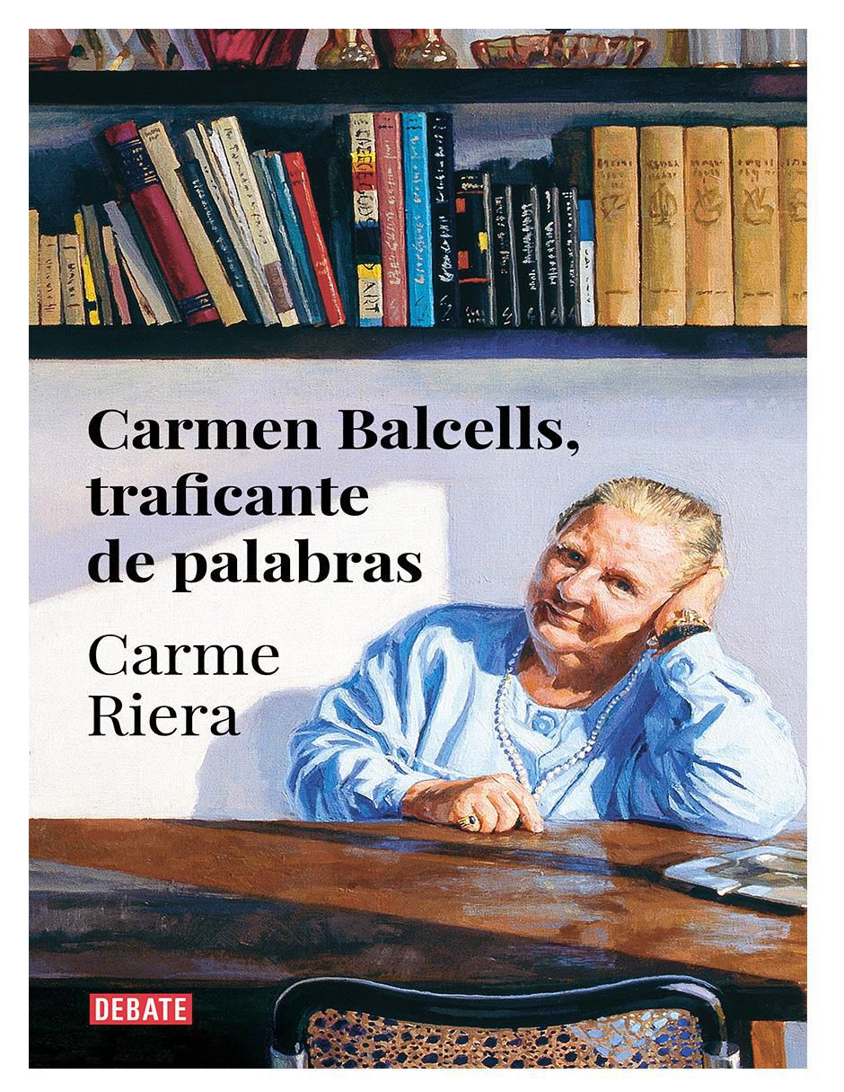 Libro Carmen Balcells, traficante de palabras de Carme Riera Libro Carmen Balcells, traficante de palabras de Carme Riera