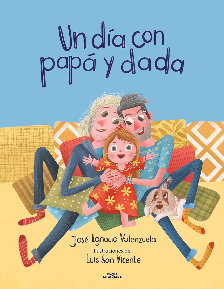 Libro Un Dia con Papá y Dada de Jose Ignacio Valenzuela / Luis San Vicente Libro Un Dia con Papá y Dada de Jose Ignacio Valenzuela / Luis San Vicente