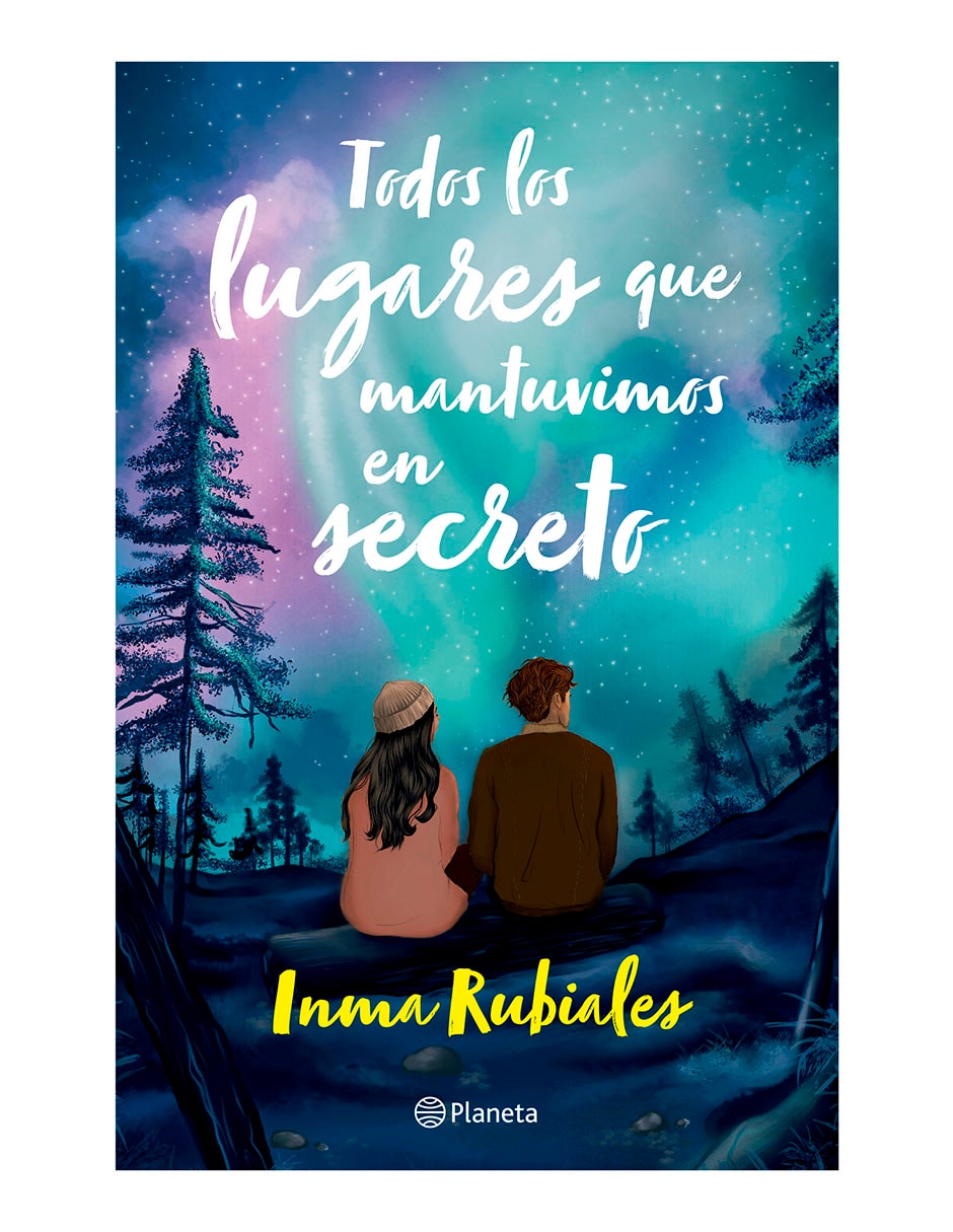 Libro Todos Los Lugares que Mantuvimos en Secreto de Inma Rubiales