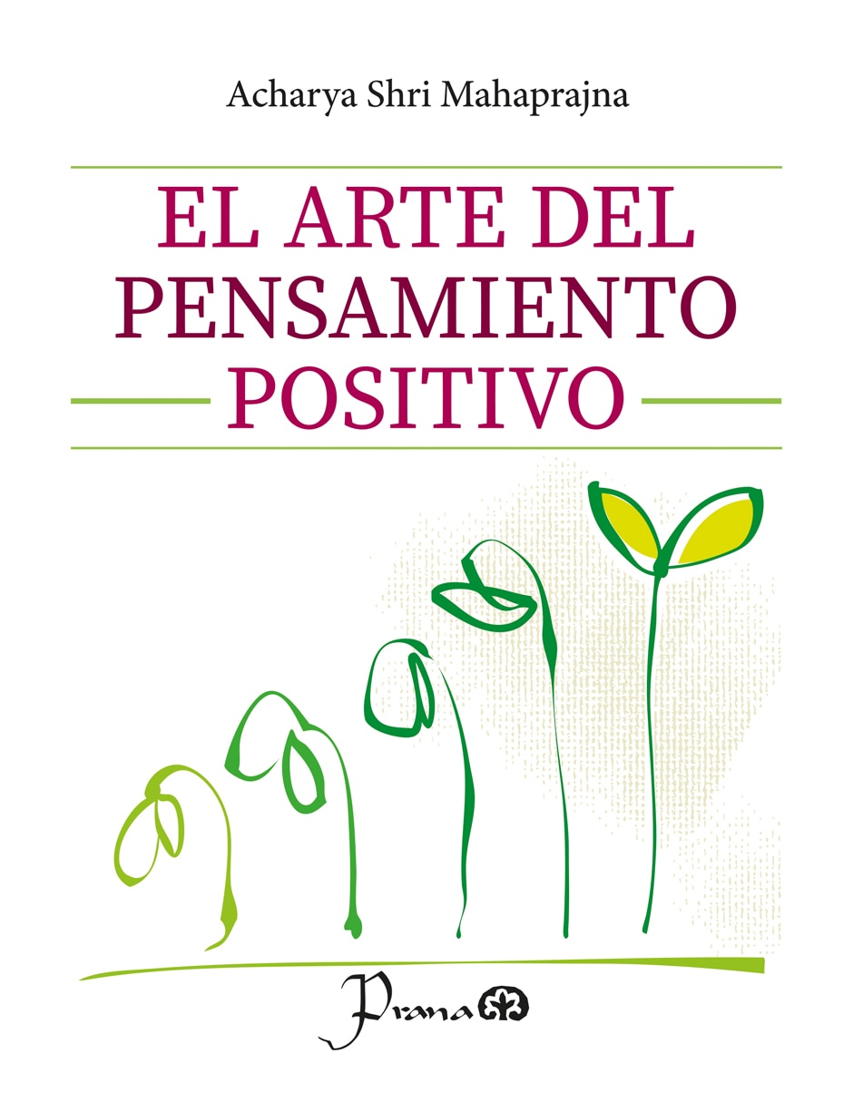 Libro El Arte del Pensamiento Positivo de Acharya Shri Mahaprajna