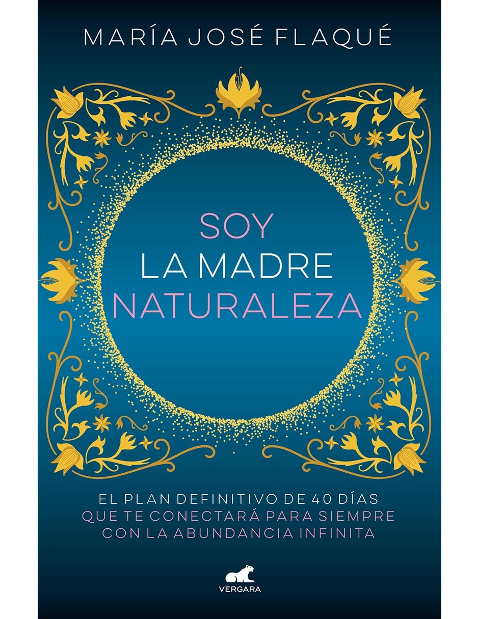 Libro Soy La Madre Naturaleza de María José Flaqué Libro Soy La Madre Naturaleza de María José Flaqué