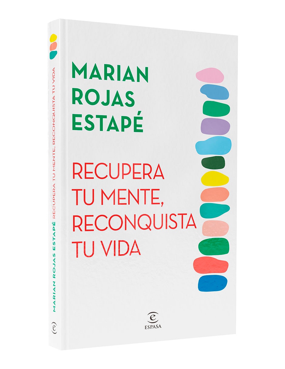 Libro Recupera Tu Mente Reconquista Tu Vida de Marian Rojas Estape 3