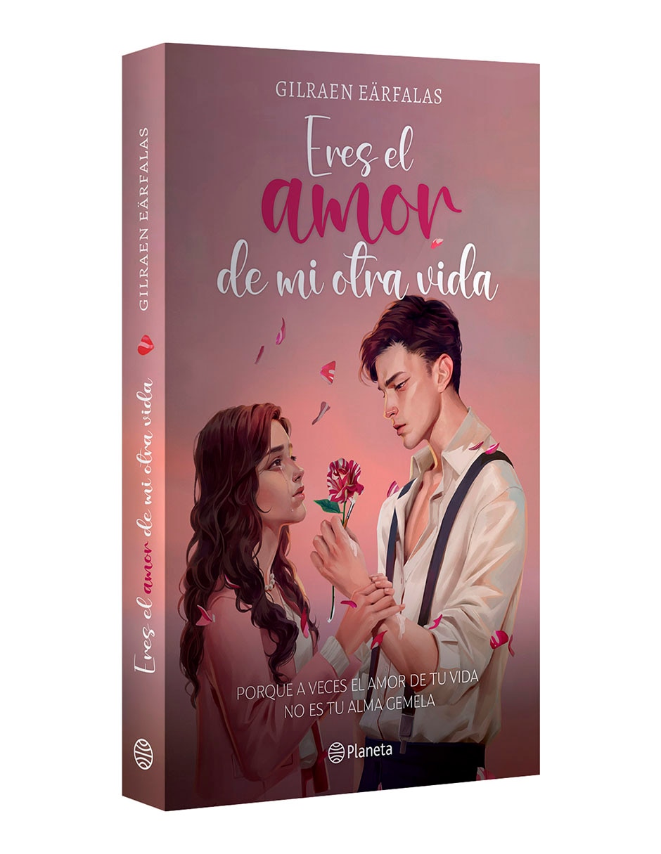 Libro Eres El Amor De Mi Otra Vida de Gilraen Eärfalas 3