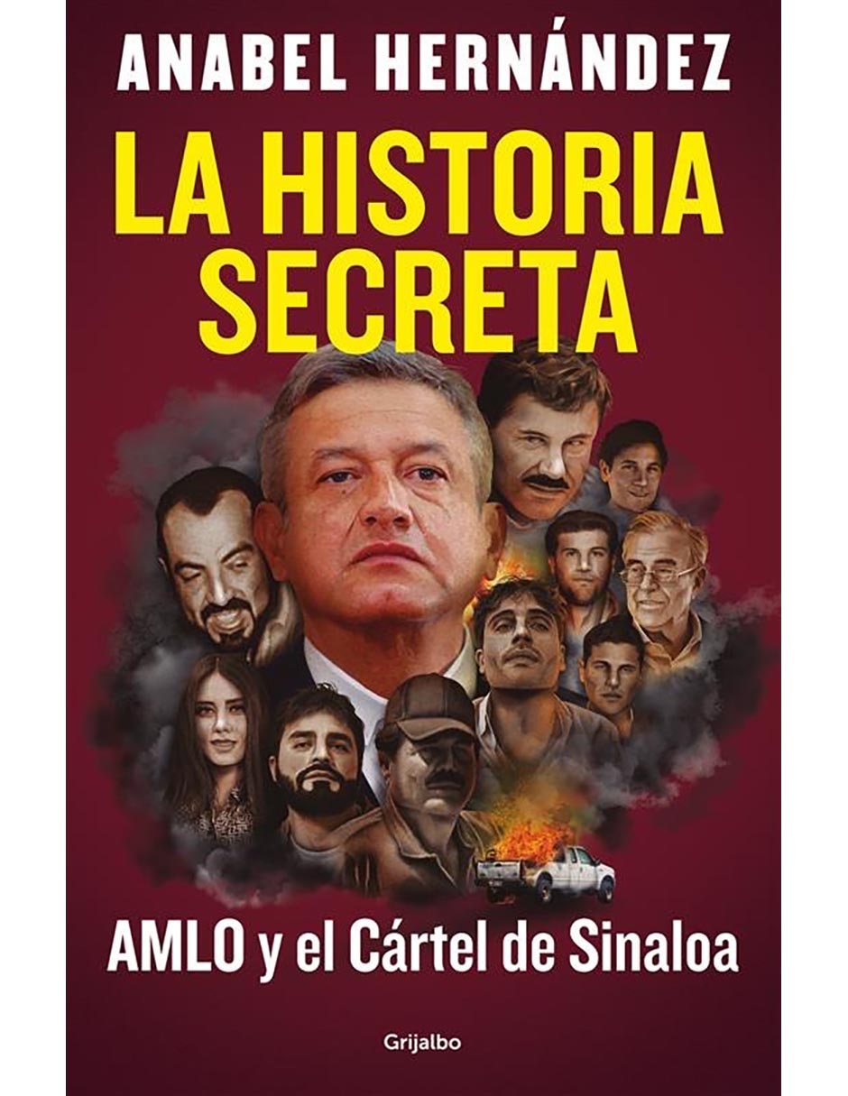Libro La historia secreta de Anabel Hernandez Libro La historia secreta de Anabel Hernandez