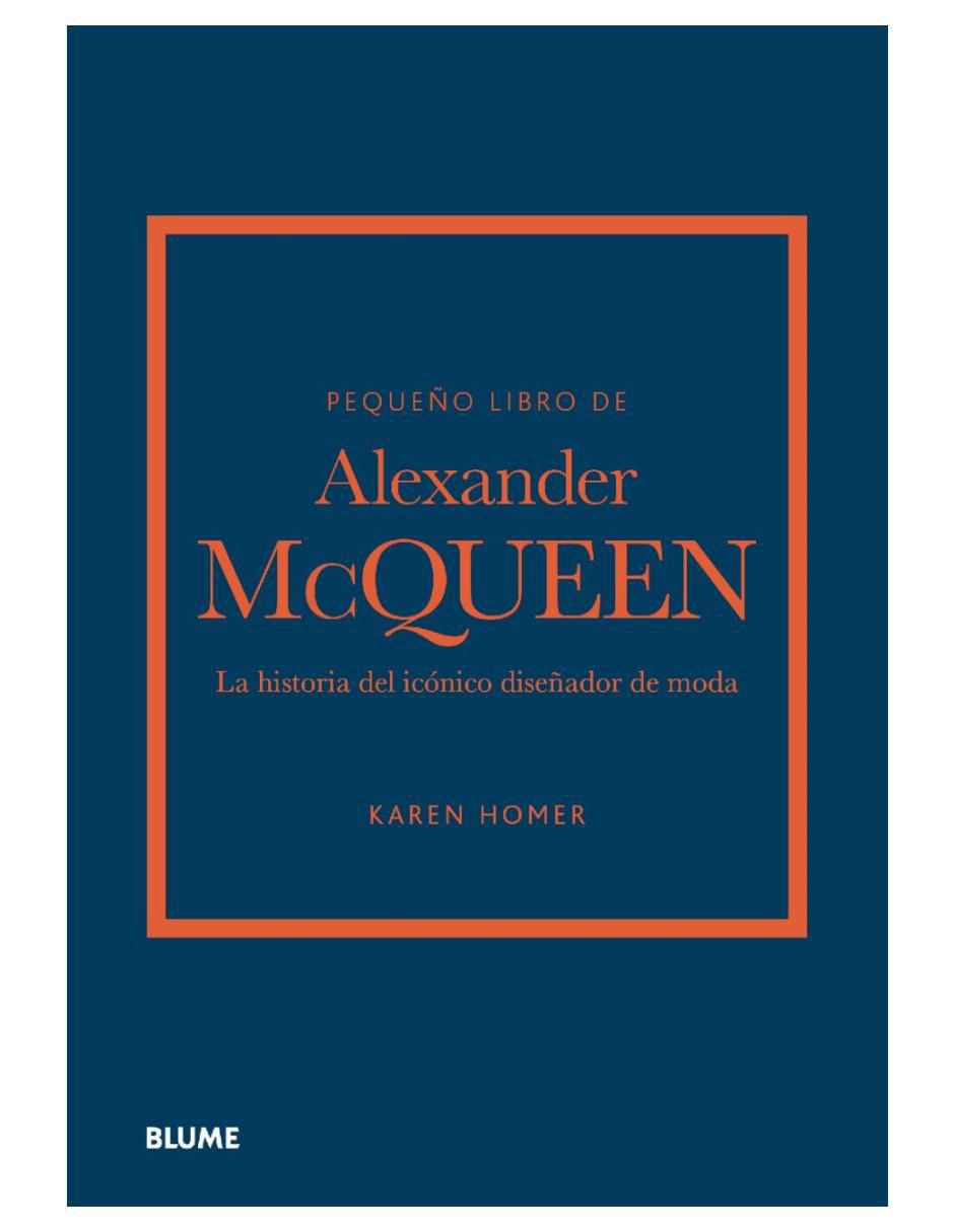 Pequeño libro de Alexander McQueen de Karen Homer