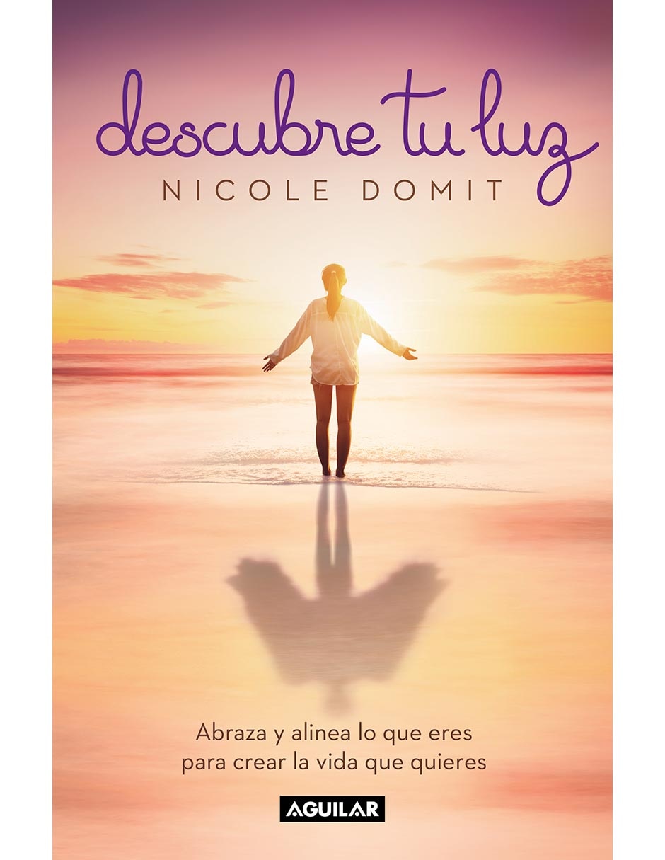 Libro Descubre tu luz de Nicole Domit