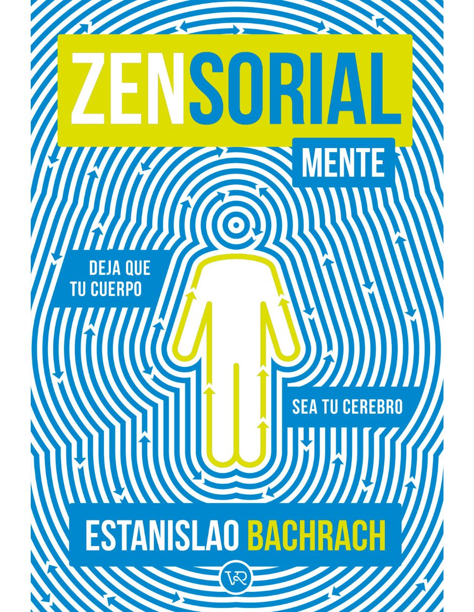Libro Zensorialmente de Estanislao Bachrach