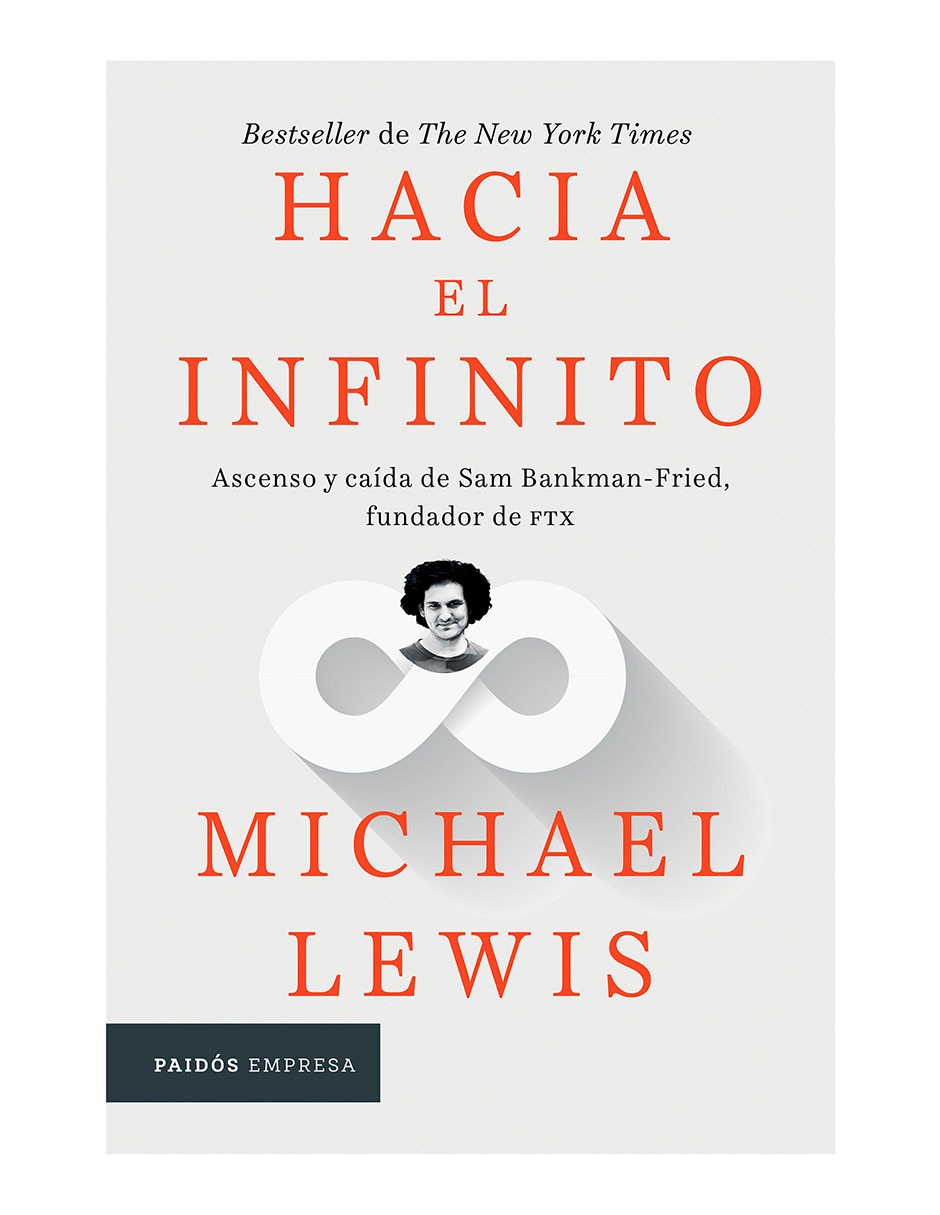 Libro Hacia El Infinito de Michael Lewis