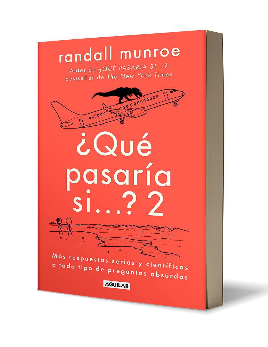 Libro ¿Qué pasaría si...? 2 de Randall Munroe 2