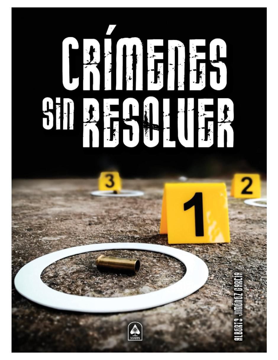 Libro Crímenes Sin Resolver de Alberto Jiménez García Libro Crímenes Sin Resolver de Alberto Jiménez García