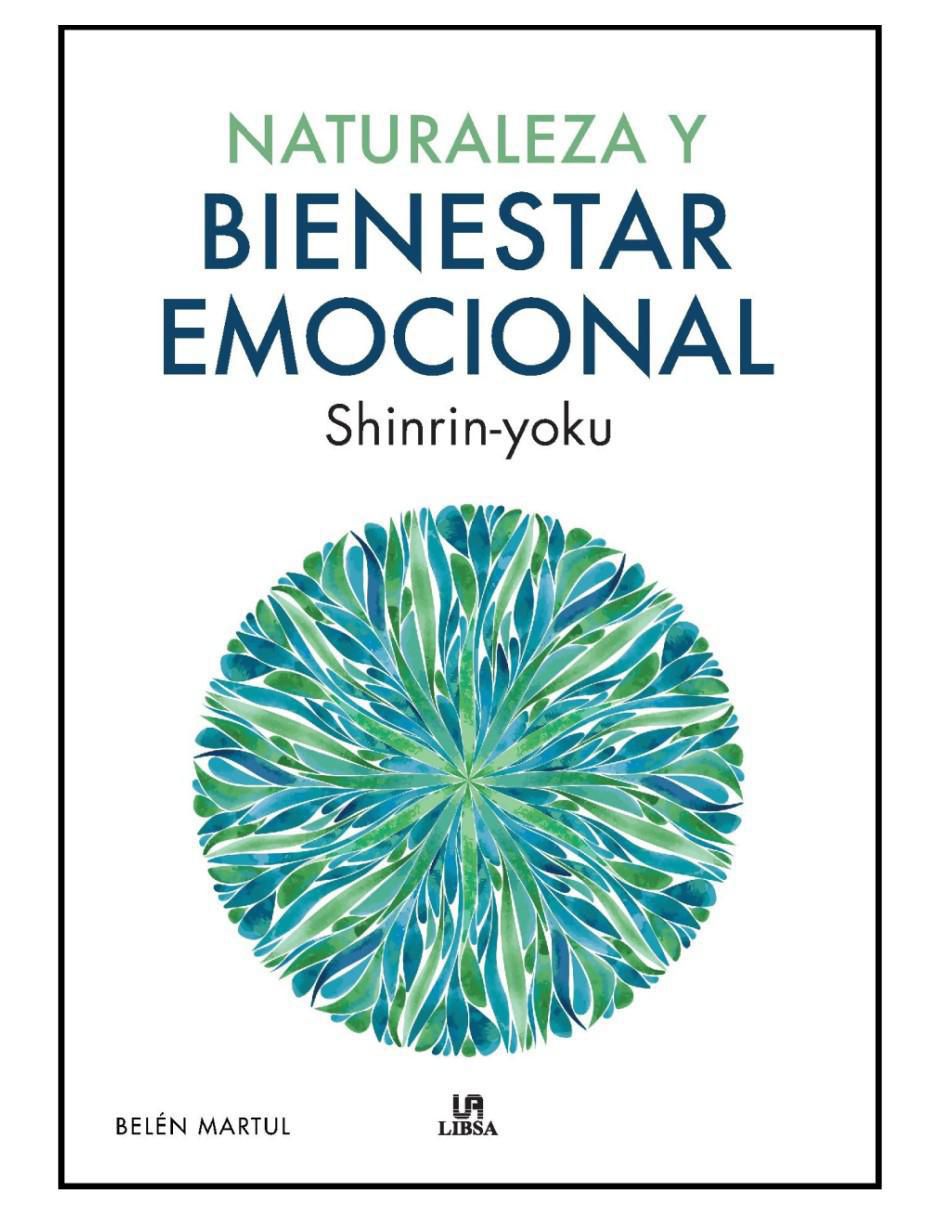 Libro Naturaleza y Bienestar Emocional de Belén Martul Hernández