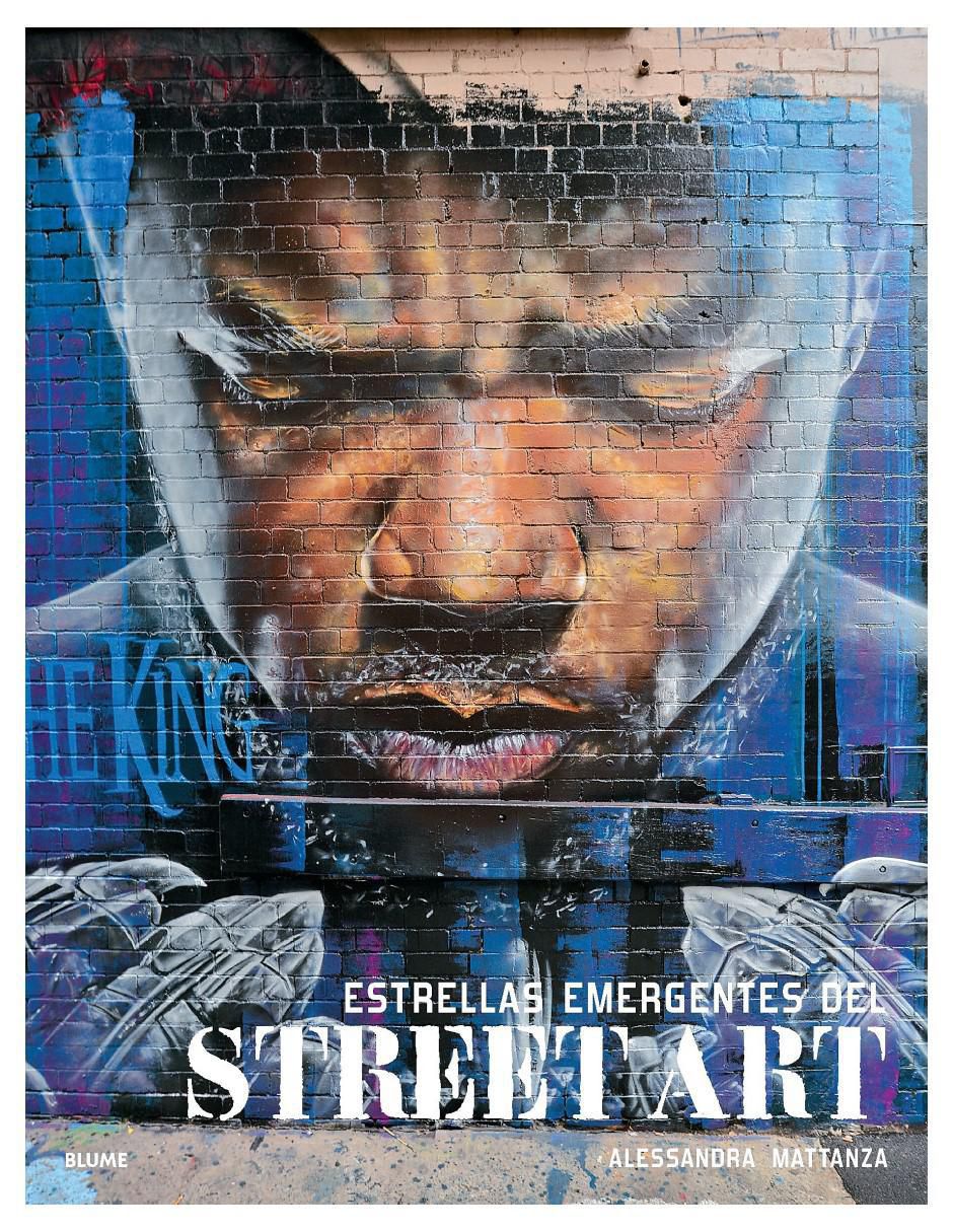 Libro Estrellas Emergentes del Street Art de Alessandra Mattanza