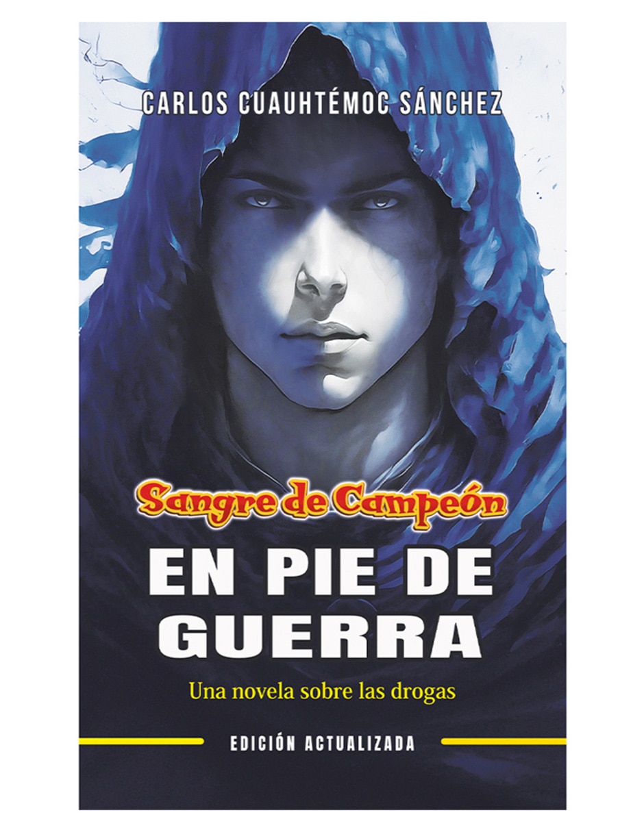 Libro En pie de guerra de Carlos Cuauhtémoc Sánchez