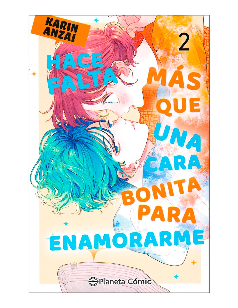 Manga Hace falta más que una cara bonita para enamorarme N. 2 Manga Hace falta más que una cara bonita para enamorarme N. 2
