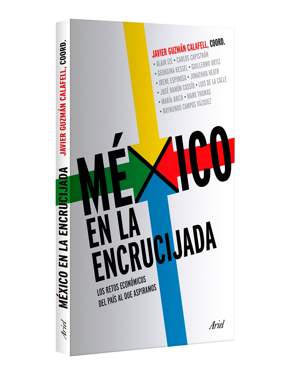Libro México En La Encrucijada de Javier Guzmán Calafell 3