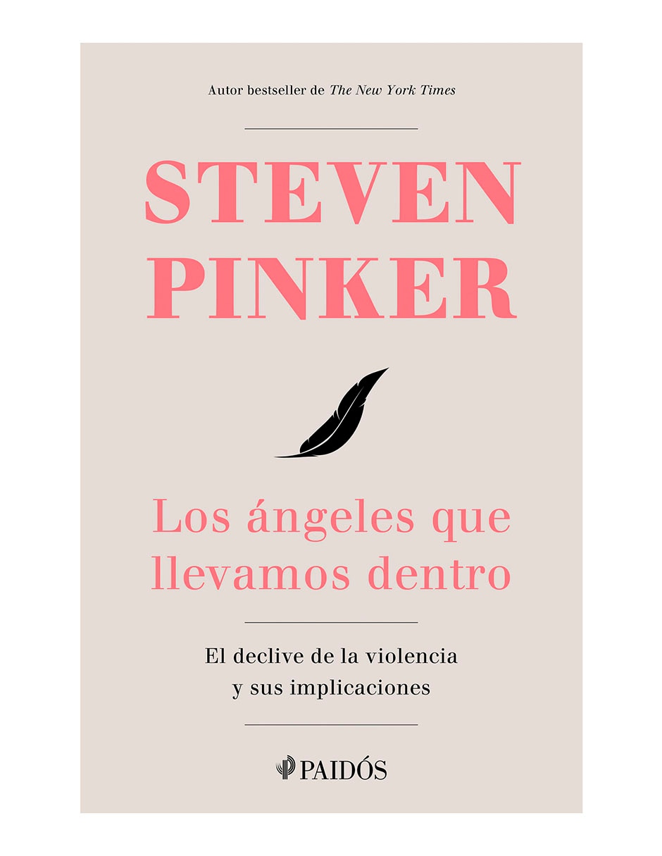 Libro Los ángeles que llevamos dentro de Steven Pinker Libro Los ángeles que llevamos dentro de Steven Pinker